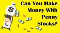 Can You Make Money With Penny Stocks