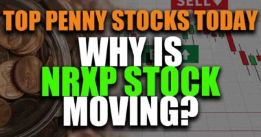 top penny stocks today NRx Pharmaceuticals NRXP stock moving